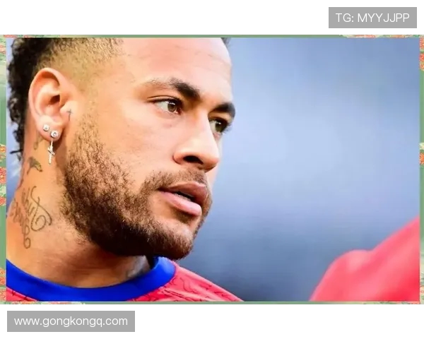 内马尔的足球传奇之路：从巴西天才到全球偶像的成长故事